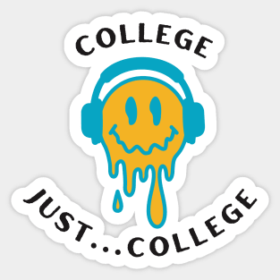 College...Just College - Blue/Yellow Sticker